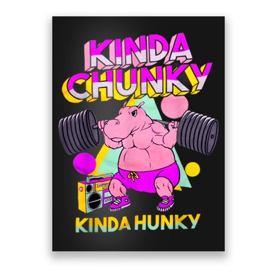 Kinda Chunky Kinda Hunky, Bodybuilding Gym Poster