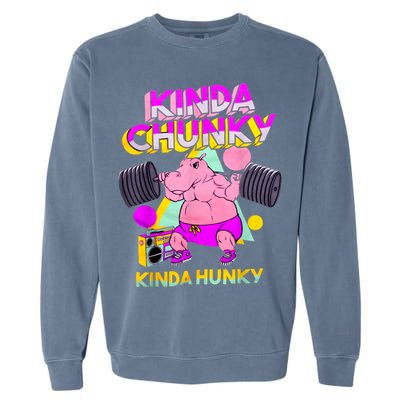 Kinda Chunky Kinda Hunky, Bodybuilding Gym Garment-Dyed Sweatshirt