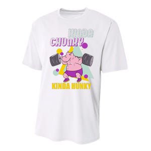 Kinda Chunky Kinda Hunky Weightlifting Bodybuilding Gym Performance Sprint T-Shirt