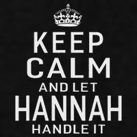 Keep Calm Let Hannah Handle It Funny Gift Name Ladies PosiCharge Tri-Blend Wicking Tank