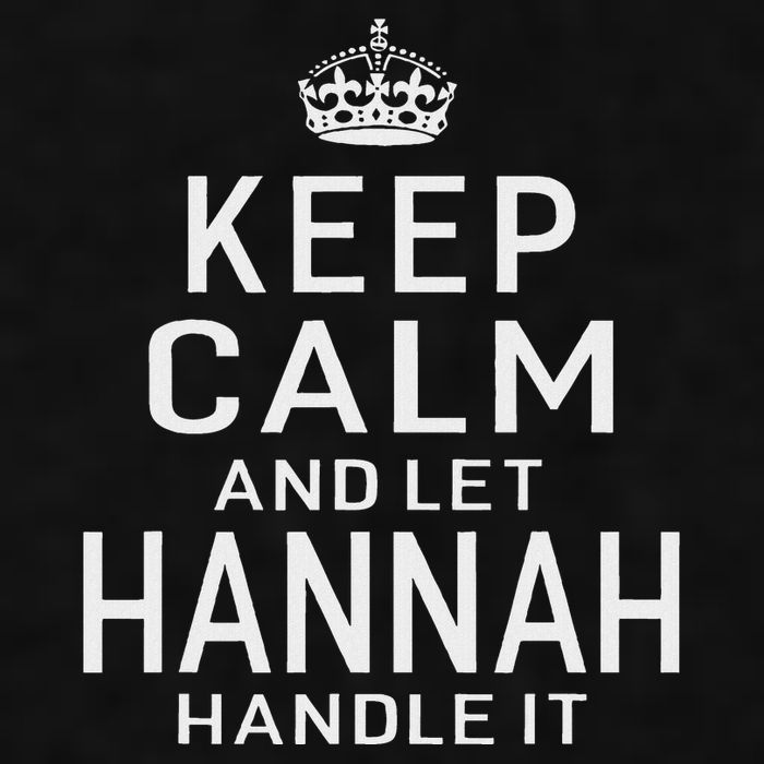 Keep Calm Let Hannah Handle It Funny Gift Name Ladies PosiCharge Tri-Blend Wicking Tank