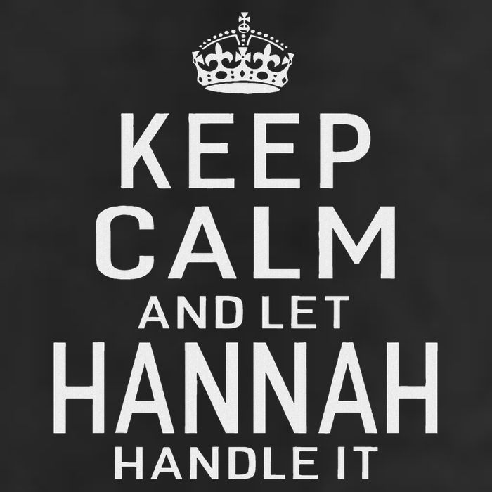 Keep Calm Let Hannah Handle It Funny Gift Name Beanie