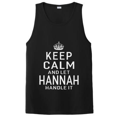 Keep Calm Let Hannah Handle It Funny Gift Name PosiCharge Competitor Tank