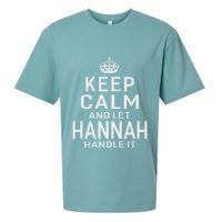 Keep Calm Let Hannah Handle It Funny Gift Name Sueded Cloud Jersey T-Shirt