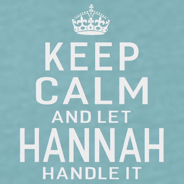 Keep Calm Let Hannah Handle It Funny Gift Name Sueded Cloud Jersey T-Shirt