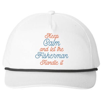 Keep Calm Let Fisher Handle It Labour Day Fishing Meaningful Gift Snapback Five-Panel Rope Hat