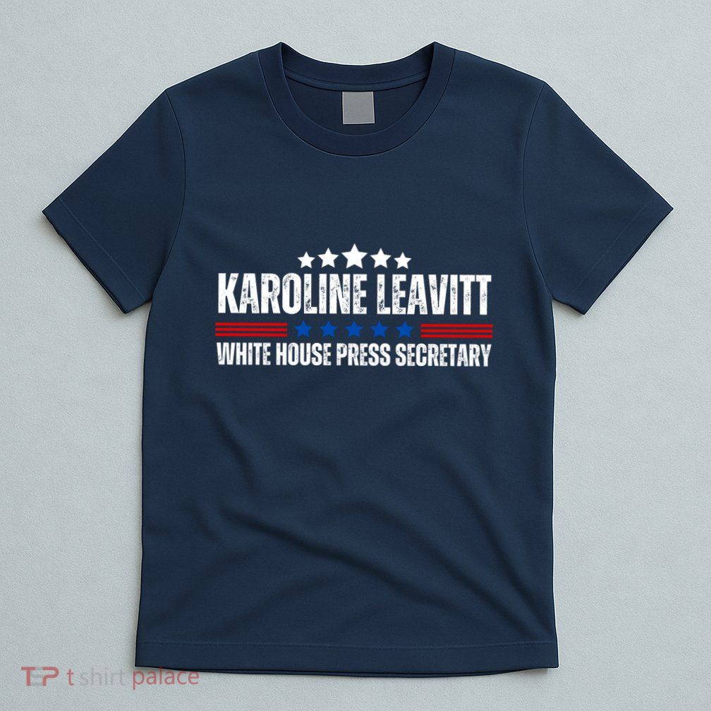 Karoline Caroline Leavitt White House Press Secretary T-Shirt