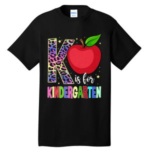 Kindergarten Cute Leopard K Is For Kindergarten Teacher Tall T-Shirt