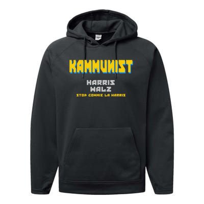 Kammunism Commie La Stop Comrade Kamala Harris Trump 2024 Performance Fleece Hoodie