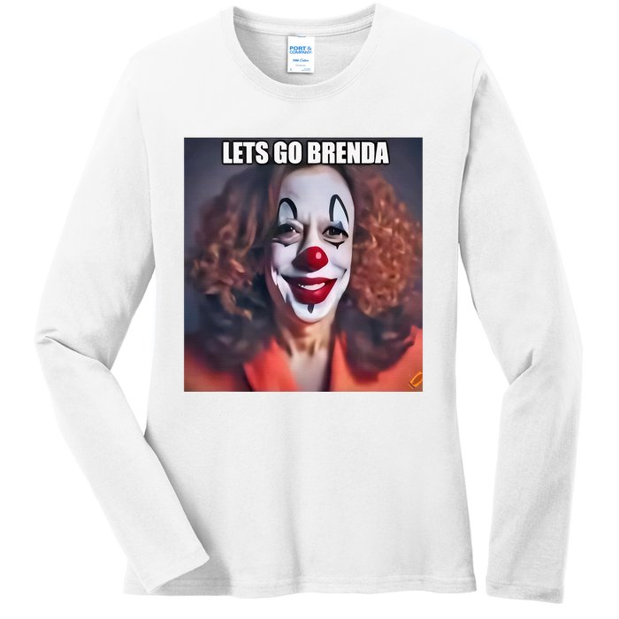 Kamala Clown Lets Go Brenda Ladies Long Sleeve Shirt