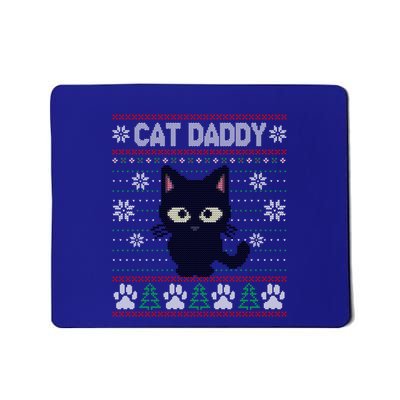 Kitty Cat Lover Xmas Cat Daddy Ugly Christmas Mousepad