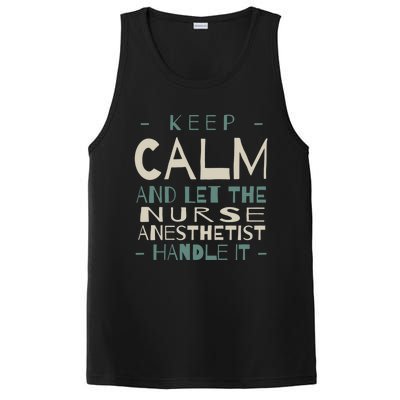 Keep Calm Let Nurse Anesthetist Handle It Crna Professional Gift PosiCharge Competitor Tank