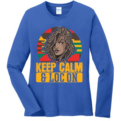 Keep Calm Loc On Black Pride Melanin African American Gift Ladies Long Sleeve Shirt