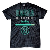 Kaspa Crypto Millionaire Loading Digital Bullrun Kaspa Miner Tie-Dye T-Shirt