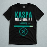 Kaspa Crypto Millionaire Loading Kaspa Miner Digital Bullrun T-Shirt