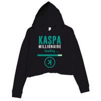 Kaspa Crypto Millionaire Loading Kaspa Miner Digital Bullrun Crop Fleece Hoodie