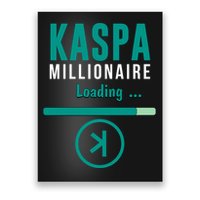 Kaspa Crypto Millionaire Loading Kaspa Miner Digital Bullrun Poster