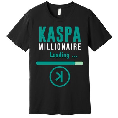 Kaspa Crypto Millionaire Loading Kaspa Miner Digital Bullrun Premium T-Shirt