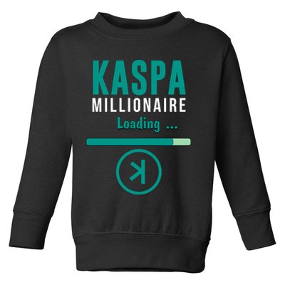 Kaspa Crypto Millionaire Loading Kaspa Miner Digital Bullrun Toddler Sweatshirt