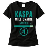 Kaspa Crypto Millionaire Loading Kaspa Miner Digital Bullrun Womens T-Shirt