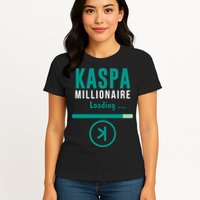 Kaspa Crypto Millionaire Loading Kaspa Miner Digital Bullrun Womens T-Shirt