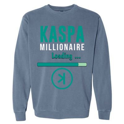 Kaspa Crypto Millionaire Loading Kaspa Miner Digital Bullrun Garment-Dyed Sweatshirt