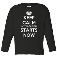 Keep Calm My Vacation Starts Now Toddler Long Sleeve Shirt