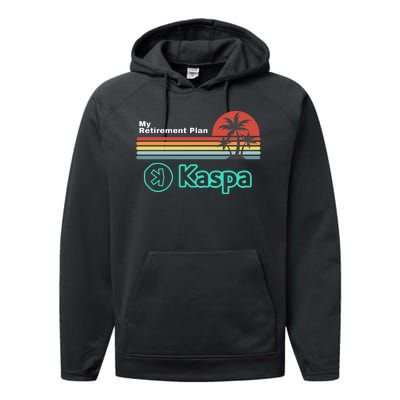 Kaspa Crypto My Retirement Plan Kaspa Miner Kaspa Mining Crypto Bullrun Performance Fleece Hoodie