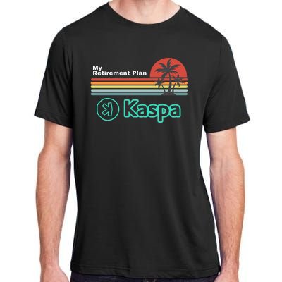 Kaspa Crypto My Retirement Plan Kaspa Miner Kaspa Mining Crypto Bullrun Adult ChromaSoft Performance T-Shirt