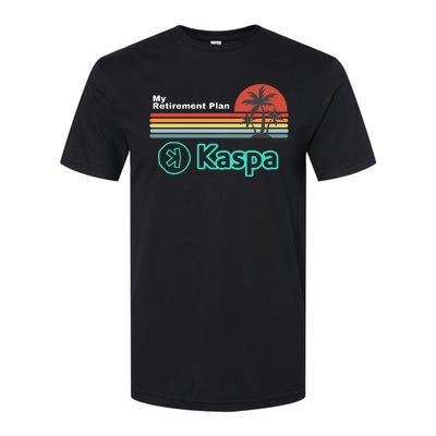 Kaspa Crypto My Retirement Plan Kaspa Miner Kaspa Mining Crypto Bullrun Softstyle CVC T-Shirt