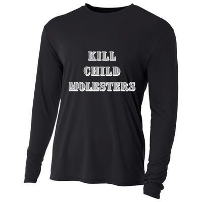 Kill Child Molesters ChildrenS Protection Statement Cooling Performance Long Sleeve Crew