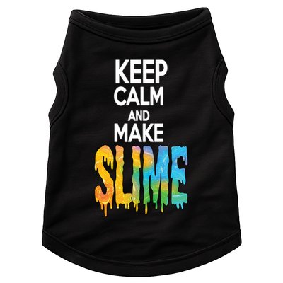Keep Calm And Make Slime Doggie Tank
