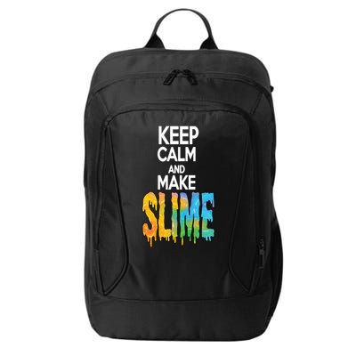 Keep Calm And Make Slime City Backpack
