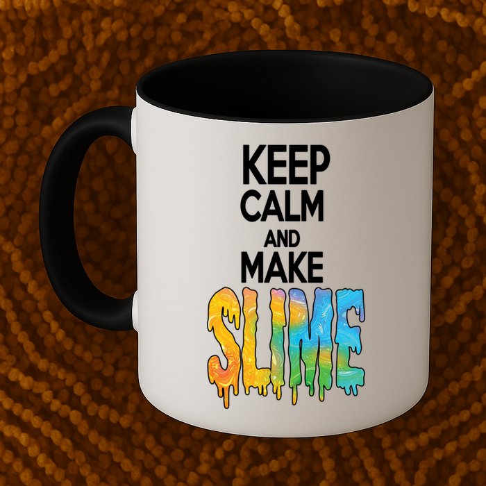 Keep Calm And Make Slime Mug