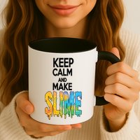 Keep Calm And Make Slime Mug
