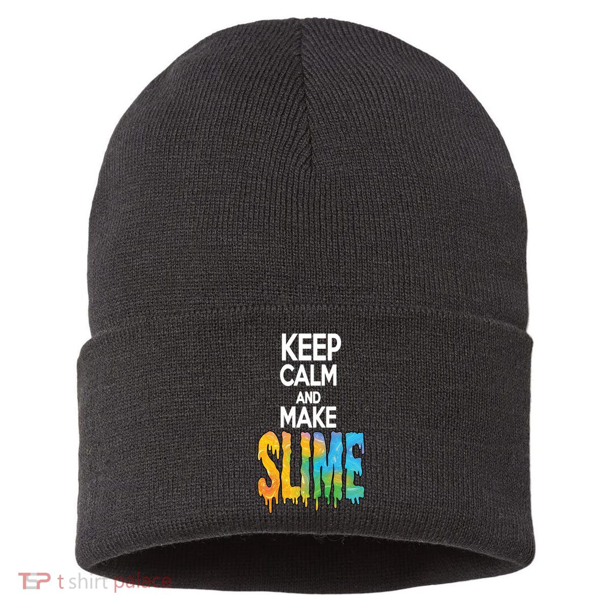 Keep Calm And Make Slime Sustainable Knit Beanie