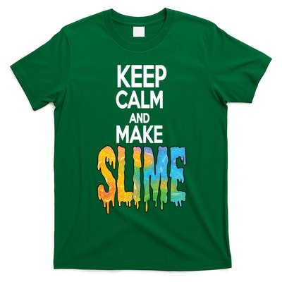 Keep Calm And Make Slime T-Shirt