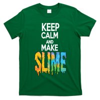 Keep Calm And Make Slime T-Shirt