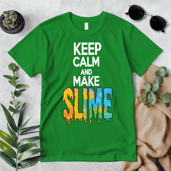 Keep Calm And Make Slime Premium T-Shirt