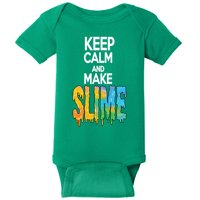 Keep Calm And Make Slime Baby Bodysuit