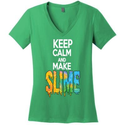 Keep Calm And Make Slime Women's V-Neck T-Shirt