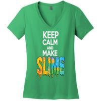Keep Calm And Make Slime Women's V-Neck T-Shirt