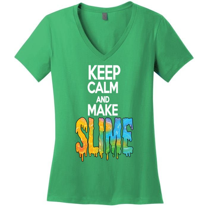 Keep Calm And Make Slime Women's V-Neck T-Shirt