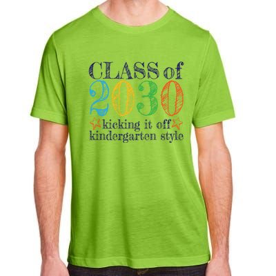 Kindergarten Class Of 2030 First Day At Kindergarten Gift Adult ChromaSoft Performance T-Shirt