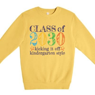 Kindergarten Class Of 2030 First Day At Kindergarten Gift Premium Crewneck Sweatshirt