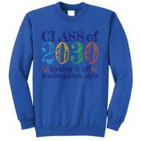 Kindergarten Class Of 2030 First Day At Kindergarten Gift Sweatshirt