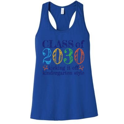 Kindergarten Class Of 2030 First Day At Kindergarten Gift Women's Racerback Tank