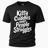 Kitty Cuddles Over People Struggles Funny Cat Lover Cooling Performance Crew T-Shirt