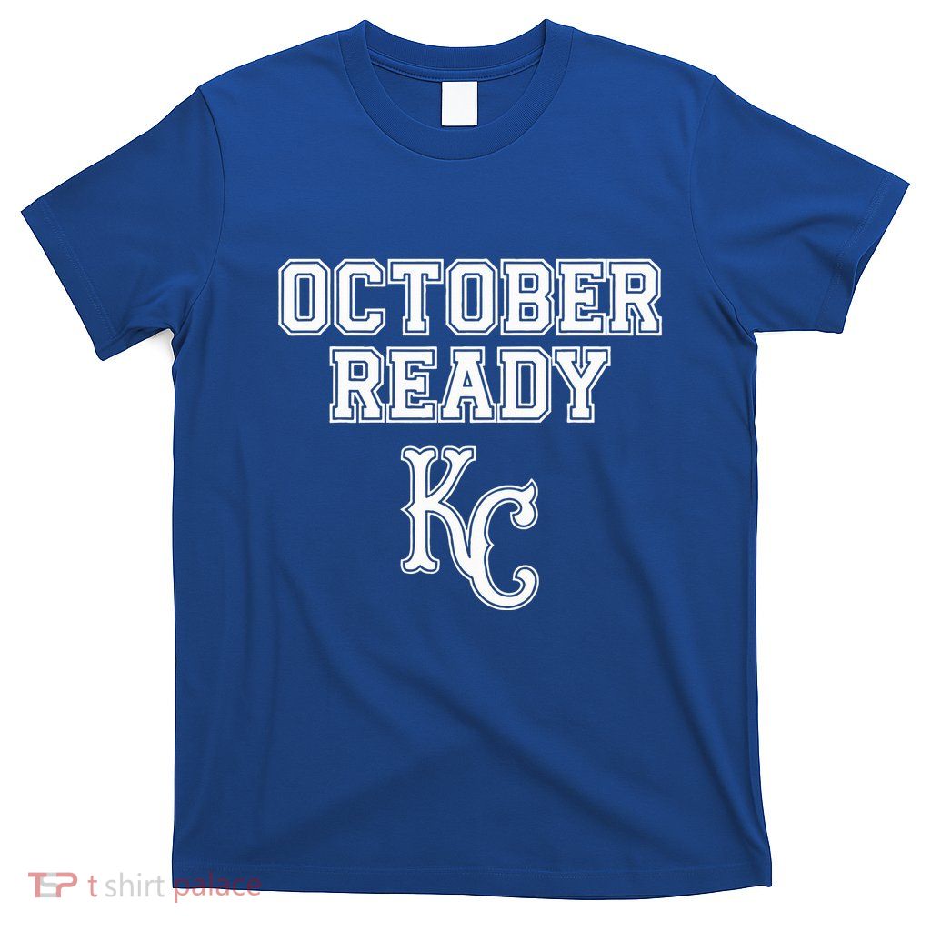 Kansas City October Ready T-Shirt