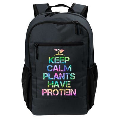 Keep Calm Plants Have Protein Tie Dey Vegan Gift Great Gift Daily Commute Backpack